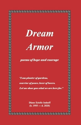 Dream Armor: Volume 2 by Imhoff, Diane Estelle