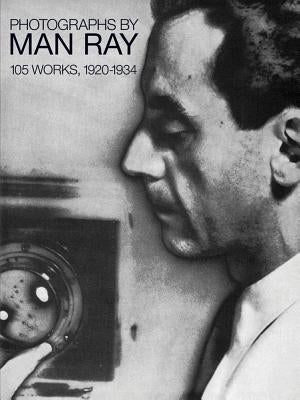 Photographs by Man Ray by Ray, Man