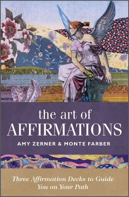 The Art of Affirmations by Farber, Monte