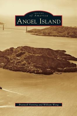 Angel Island by Fanning, Branwell