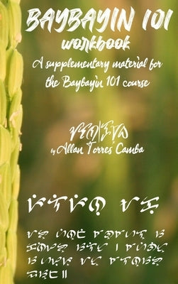 Baybayin 101 Workbook by Camba, Allan Torres