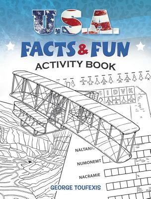 U.S.A. Facts & Fun Activity Book by Toufexis, George