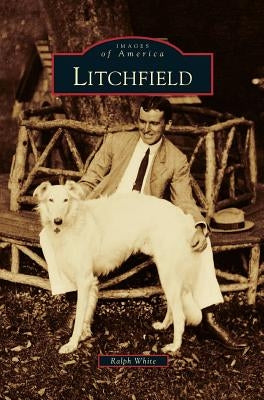 Litchfield by White, Ralph