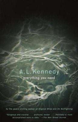 Everything You Need by Kennedy, A. L.