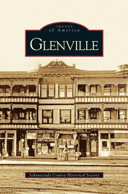 Glenville by Schenectady County Historical Society