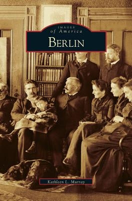 Berlin by Murray, Kathleen L.