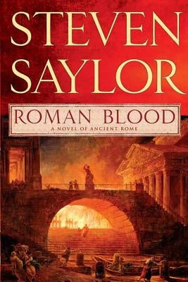Roman Blood by Saylor, Steven