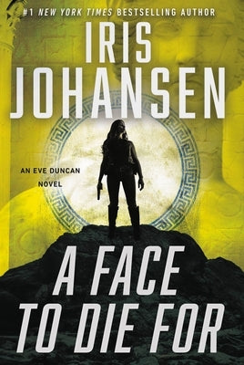 A Face to Die for by Johansen, Iris