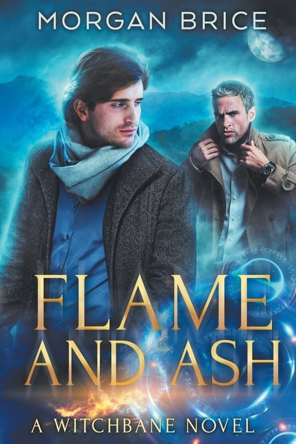 Flame and Ash: A Witchbane Novel by Brice, Morgan