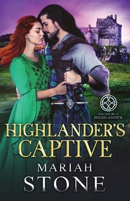 Highlander's Captive by Stone, Mariah