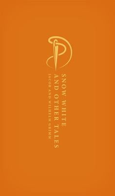 Snow White and Other Tales by Grimm, Jacob and Wilhelm