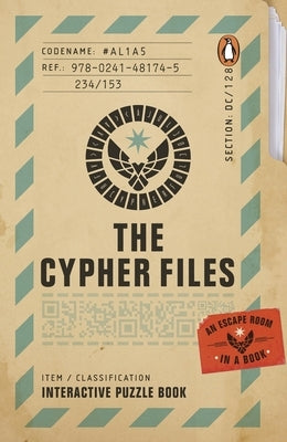 The Cypher Files: An Escape Room... in a Book! by Chassapakis, Dimitris