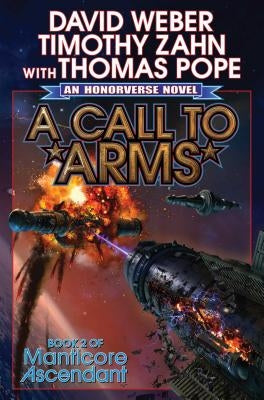 A Call to Arms, Volume 2 by Weber, David