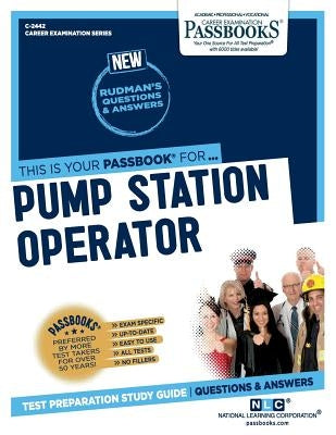 Pump Station Operator by National Learning Corporation