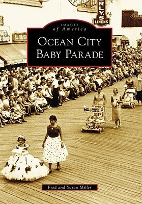 Ocean City Baby Parade by Miller, Fred