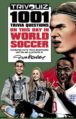 Trivquiz World Soccer on This Day: 1001 Trivia Questions by McGarry, Steve
