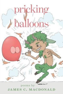 Pricking Balloons by MacDonald, James C.