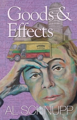 Goods & Effects by Schnupp, Al