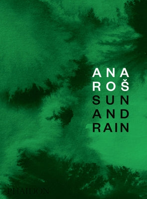 Ana Ros: Sun and Rain by Petrini, Andrea