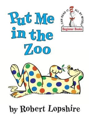 Put Me in the Zoo by Lopshire, Robert