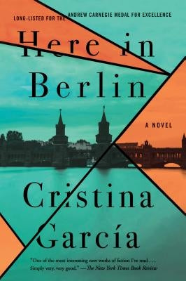 Here in Berlin by García, Cristina