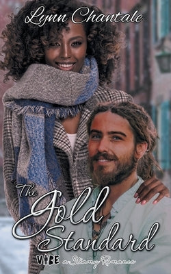 The Gold Standard by Chantale, Lynn