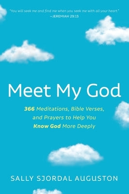 Meet My God by Auguston, Sally Sjordal