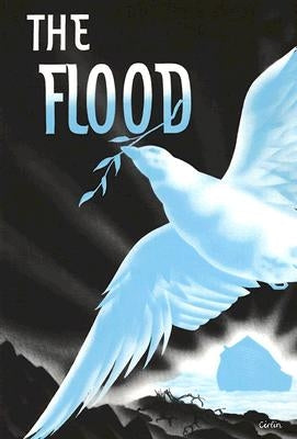 The Flood by Rehwinkel, Alfred M.