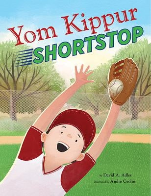 Yom Kippur Shortstop by Adler, David A.