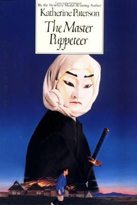 The Master Puppeteer: A National Book Award Winner by Paterson, Katherine