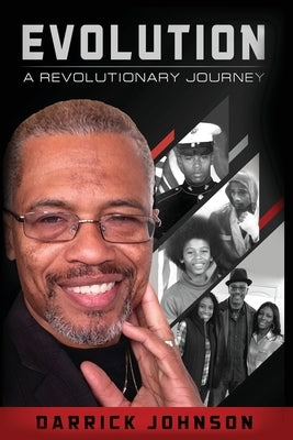 Evolution: A Revolutionary Journey by Johnson, Darrick Aa