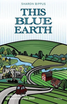 This Blue Earth by Bippus, Sharon