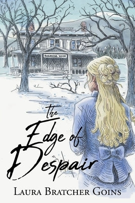 The Edge of Despair by Goins, Laura Bratcher