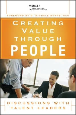 Creating Value Through People by Mercer LLC