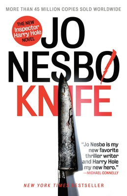 Knife: A New Harry Hole Novel by Nesbo, Jo