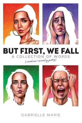 But First, We Fall by Dutton, Gabrielle M.