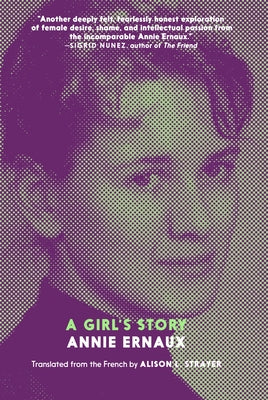 A Girl's Story by Ernaux, Annie