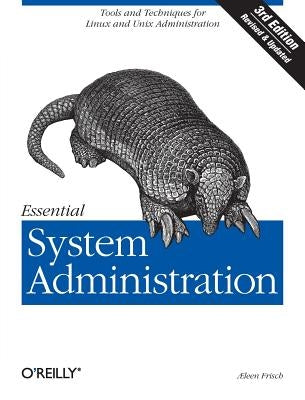 Essential System Administration by Frisch Æleen