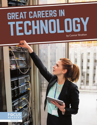 Great Careers in Technology by Stratton, Connor