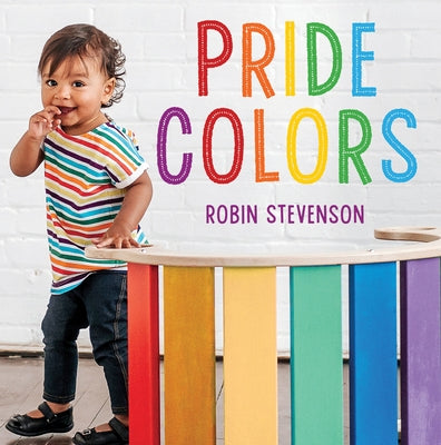 Pride Colors by Stevenson, Robin