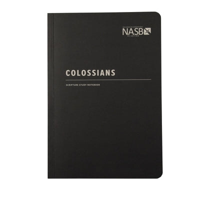 NASB Scripture Study Notebook: Colossians: NASB by Steadfast Bibles