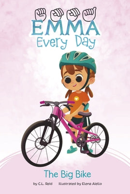 The Big Bike by Reid, C. L.