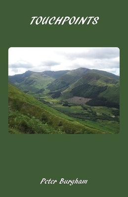 Touchpoints by Burgham, Peter