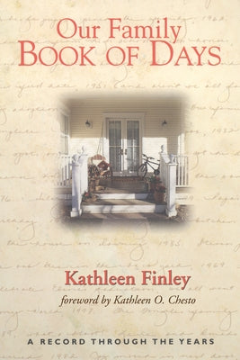 Our Family Book of Days: A Record Through the Years by Finley, Kathleen