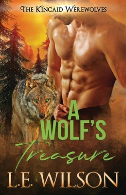 A Wolf's Treasure by Wilson, L. E.