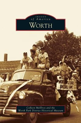 Worth by McElroy, Colleen