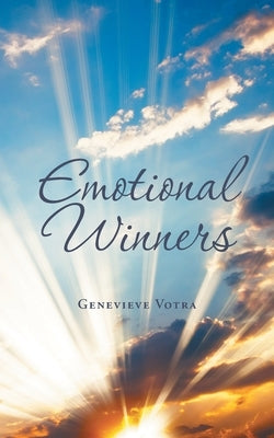 Emotional Winners by Votra, Genevieve