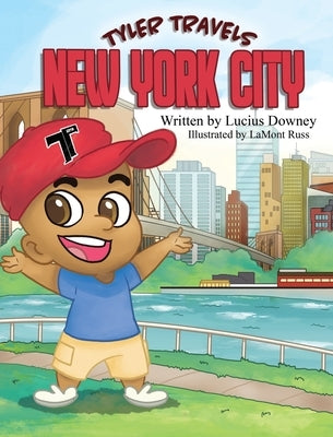 Tyler Travels - New York City by Downey, Lucius