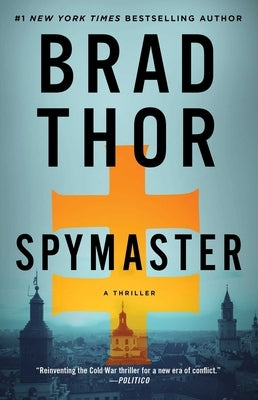 Spymaster: A Thrillervolume 17 by Thor, Brad