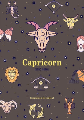 Capricorn Zodiac Journal by Greenleaf, Cerridwen